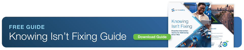 SM_Guide-Knowing_0724-3-min (1)https://go.sambasafety.com/knowing-wont-improve-fleet-safety-guide.html